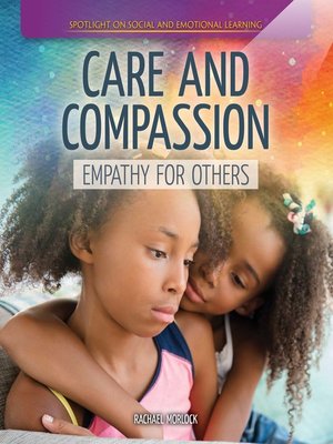 Care and Compassion: Empathy for Others - ebook